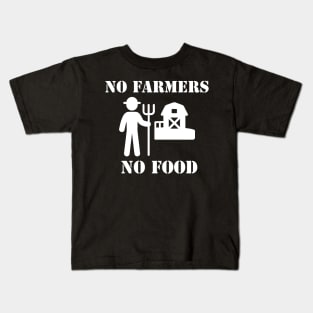 No Farmers No Food Kids T-Shirt